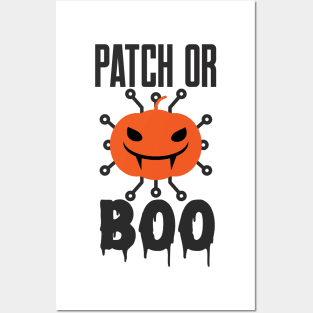 Cybersecurity Patch or BOO Halloween Funny Slogan Posters and Art